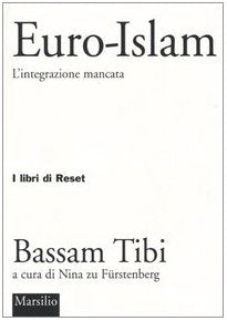 Euro-Islam. L'integrazione mancata book