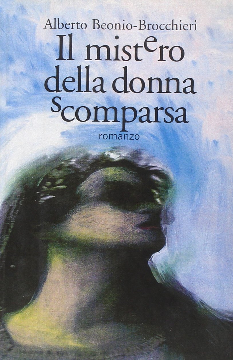 Il mistero della donna scomparsa (Le maschere) Contemporary literature