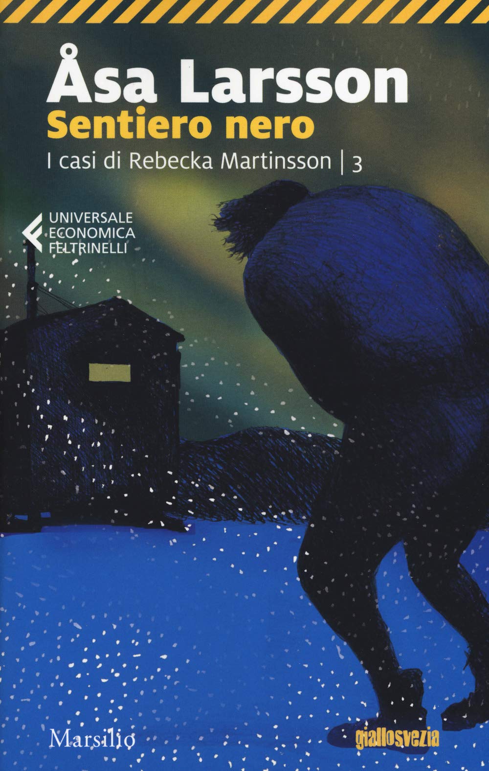 Sentiero nero. I casi di Rebecka Martinsson (Vol. 3) book
