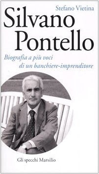 Silvano Pontello. Biografia a Piã V cd