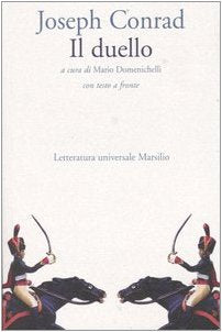 Il duello. Testo inglese a fronte (Letteratura universale. Elsinore) Classics