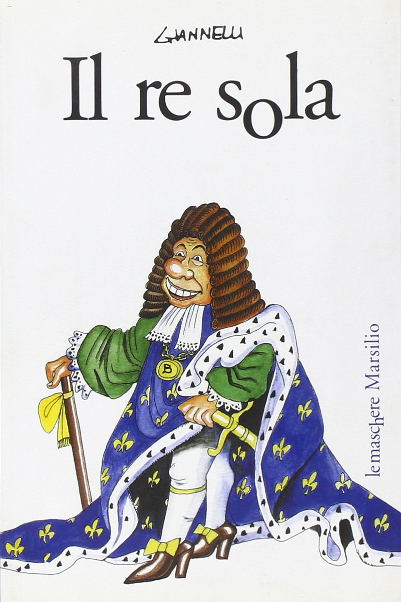 Product Image: Il re sola (Le maschere)
