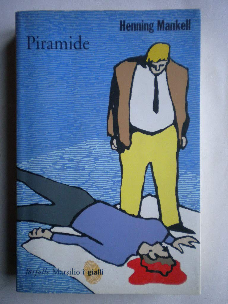 Piramide. Le inchieste del commissario Wallander (Vol. 9) (Farfalle) Contemporary literature