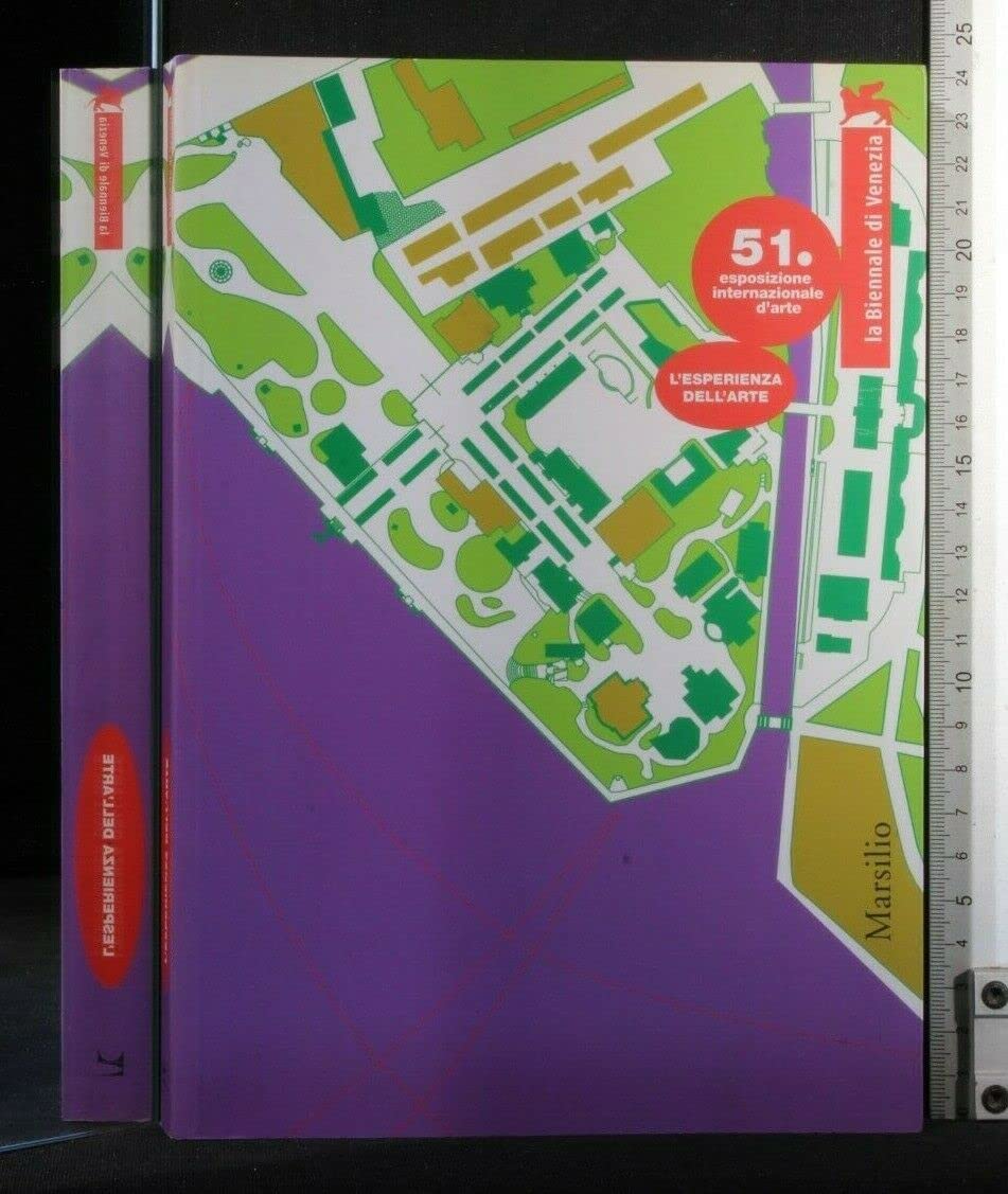 La Biennale di Venezia. 51ª Esposizione internazionale d'arte: L'esperienza dell'arte-Sempre un po' più lontano-Partecipazioni nazionali. Eventi nell'ambito (Cataloghi. La Biennale di Venezia) Film, Art & Culture