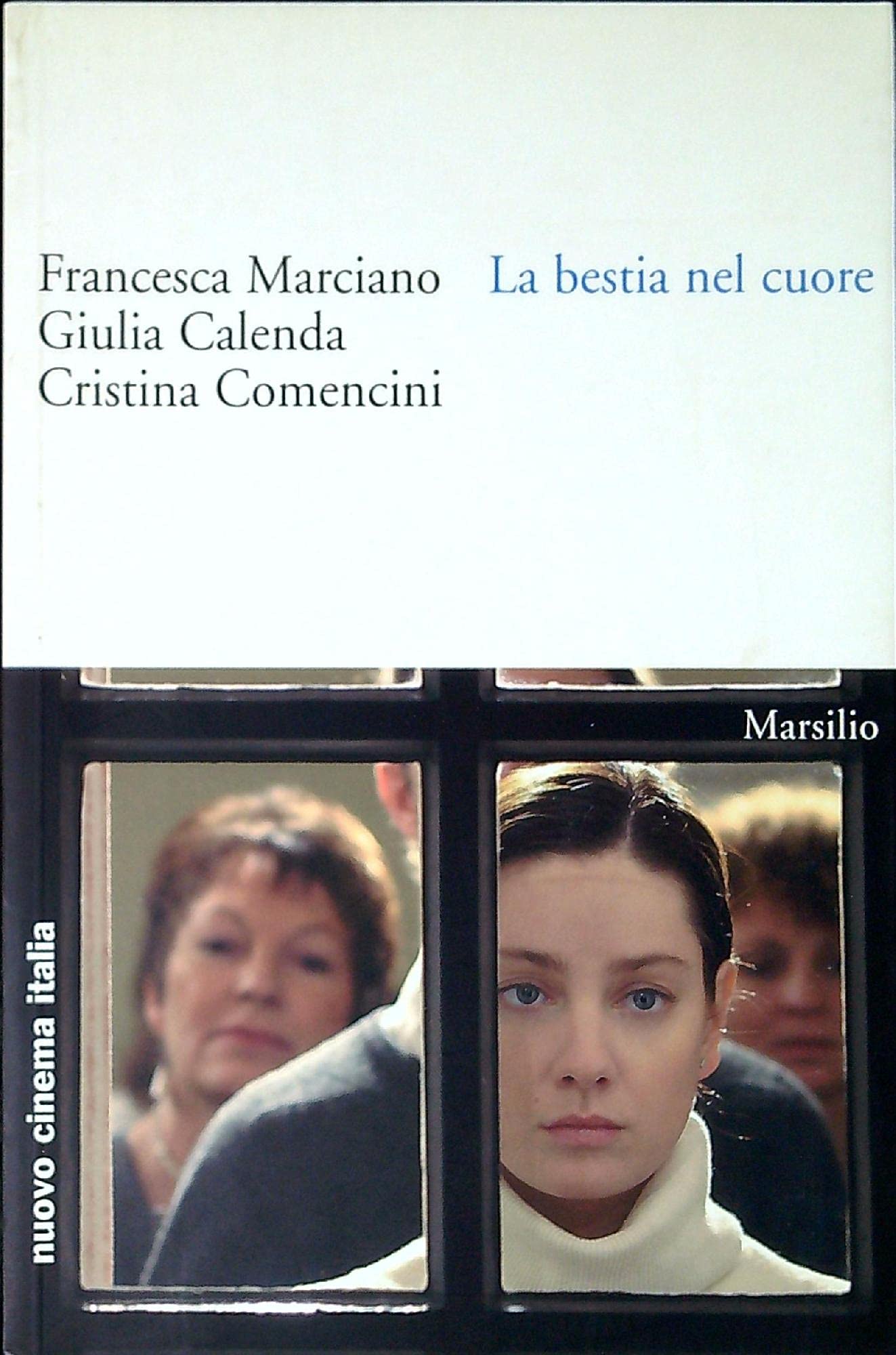 La bestia nel cuore (Nuovo cinema Italia) Film, Art & Culture