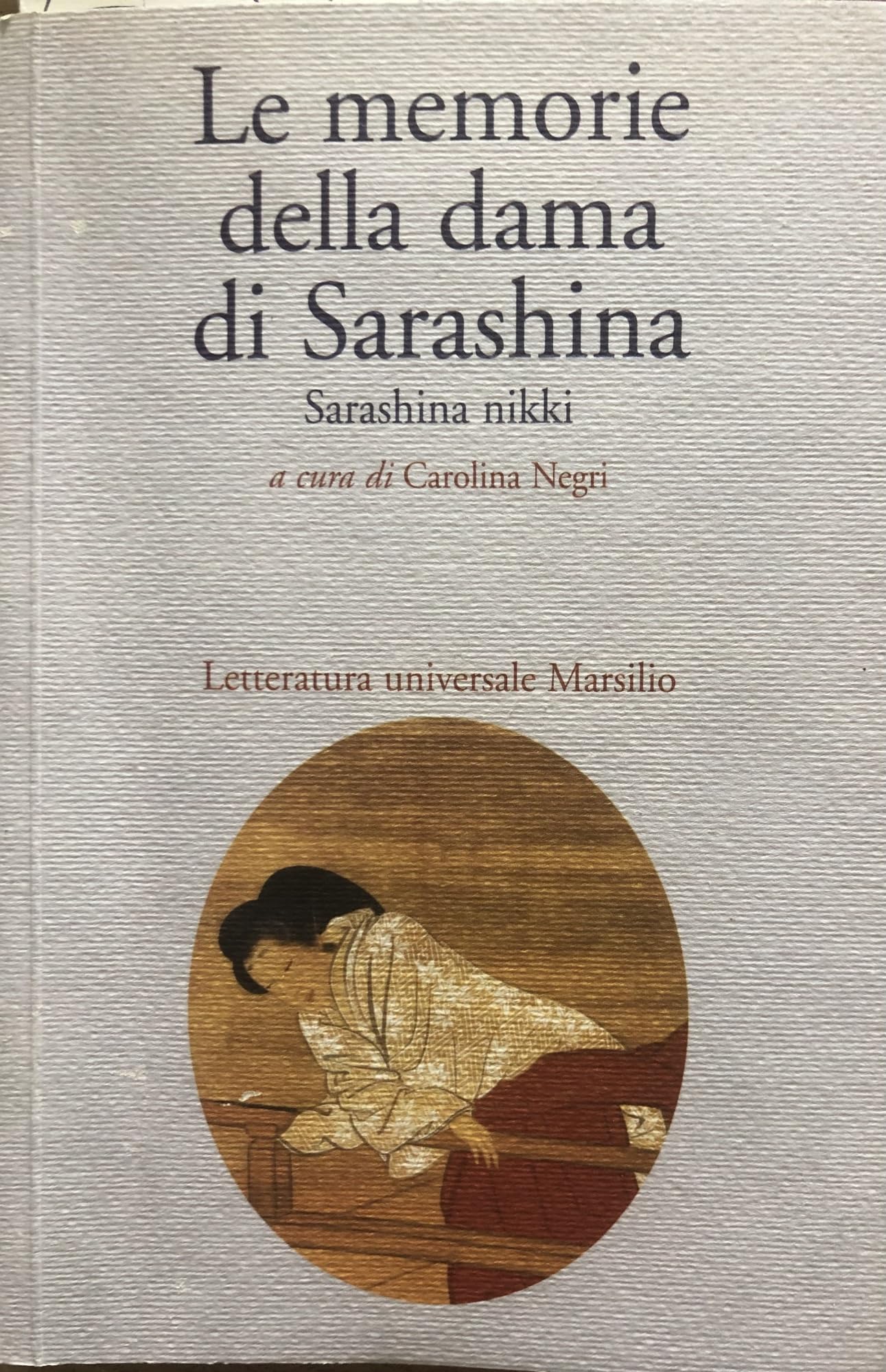 Le memorie di Sarashina. Sarashina Nikki Art & Literature
