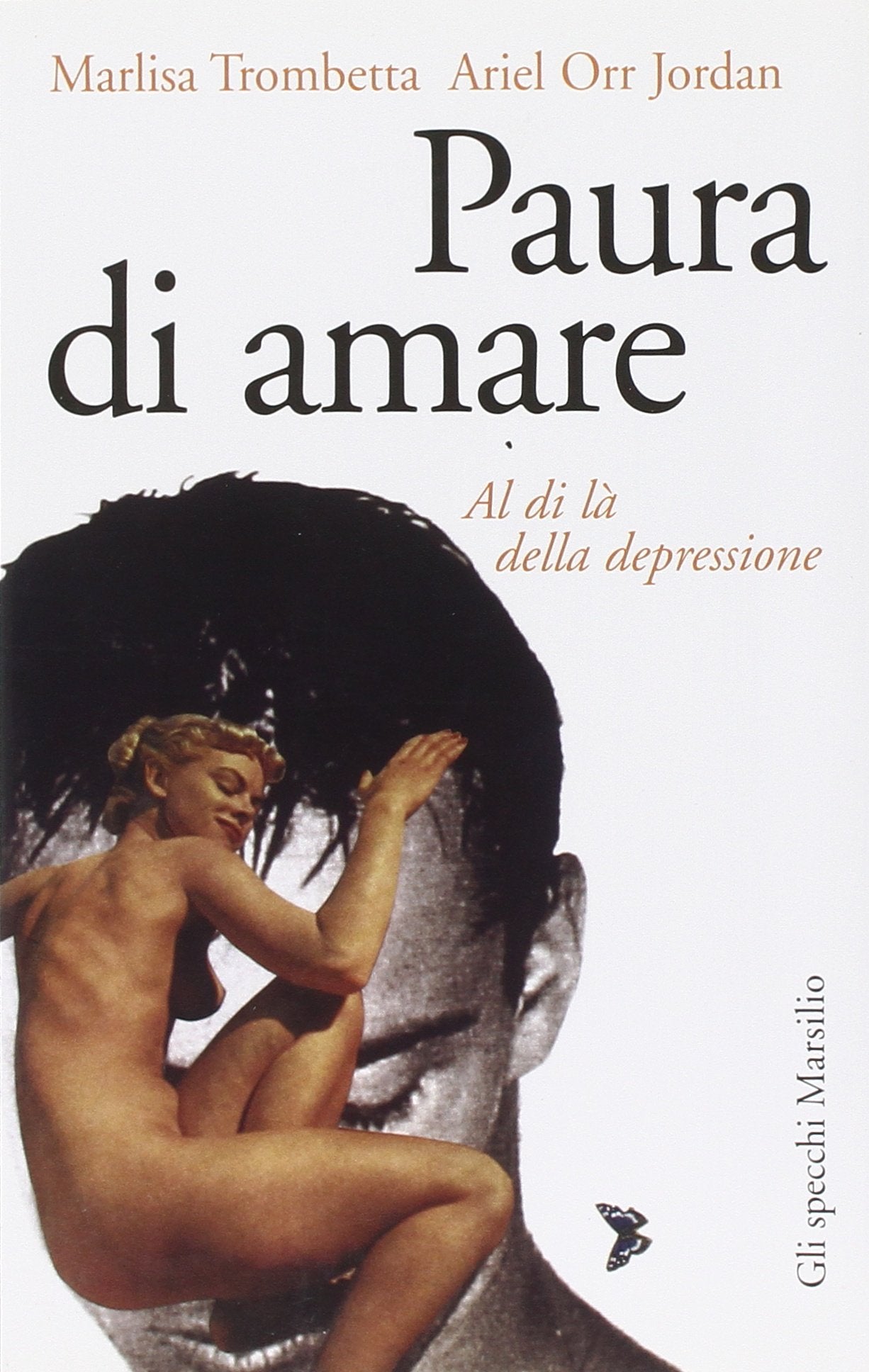 Paura d'amare (Gli specchi della memoria) Contemporary literature