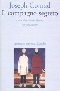 Il compagno segreto. Testo inglese a fronte (Letteratura universale. Elsinore) Classics