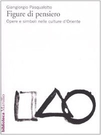 Figure di pensiero. Opere e simboli nelle culture d'Oriente book