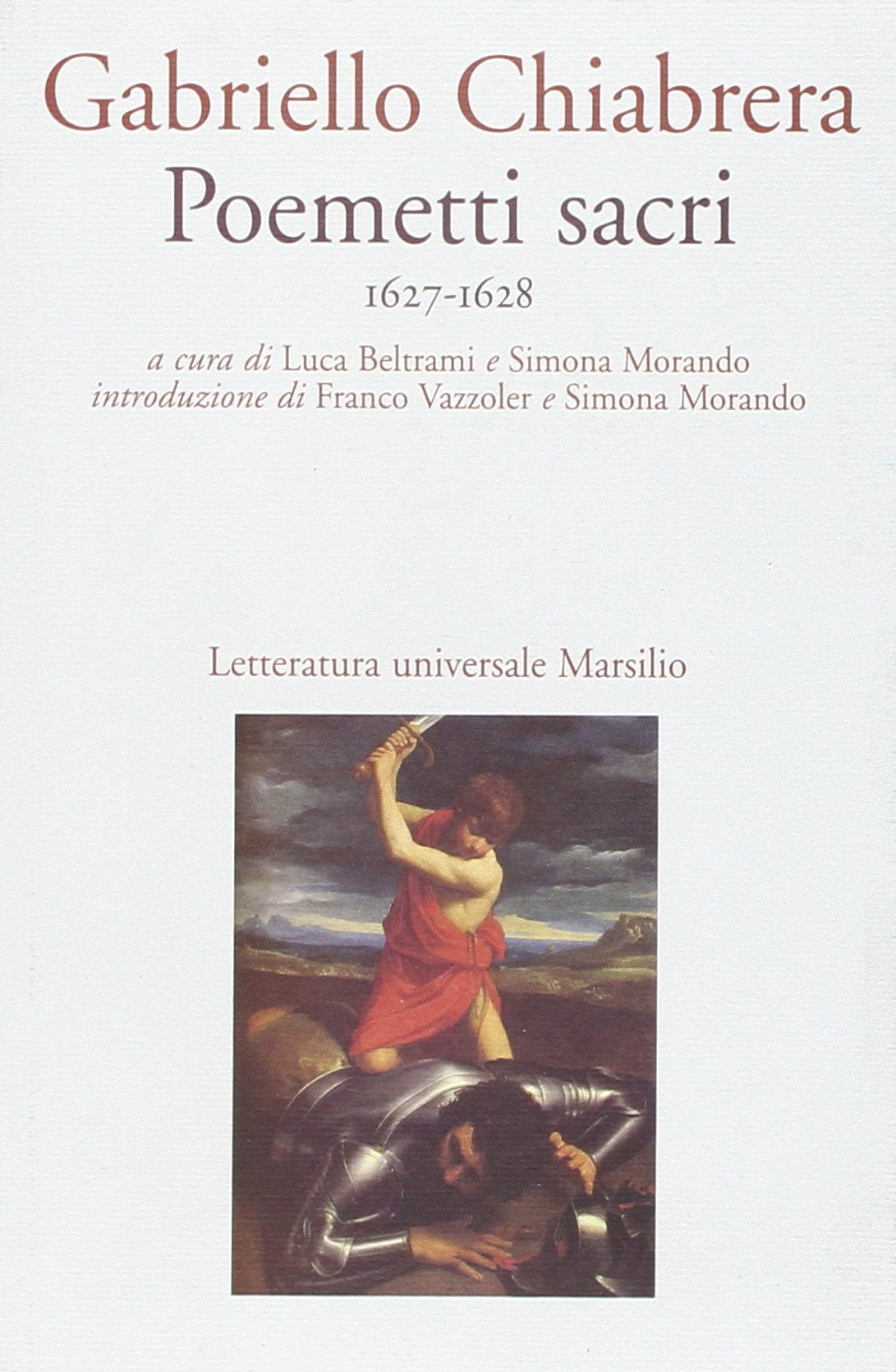 Poemetti sacri (1627-1628) (Letteratura universale. Esperia) Poetry