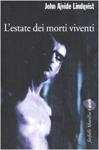 L' estate dei morti viventi Horror & Mystery