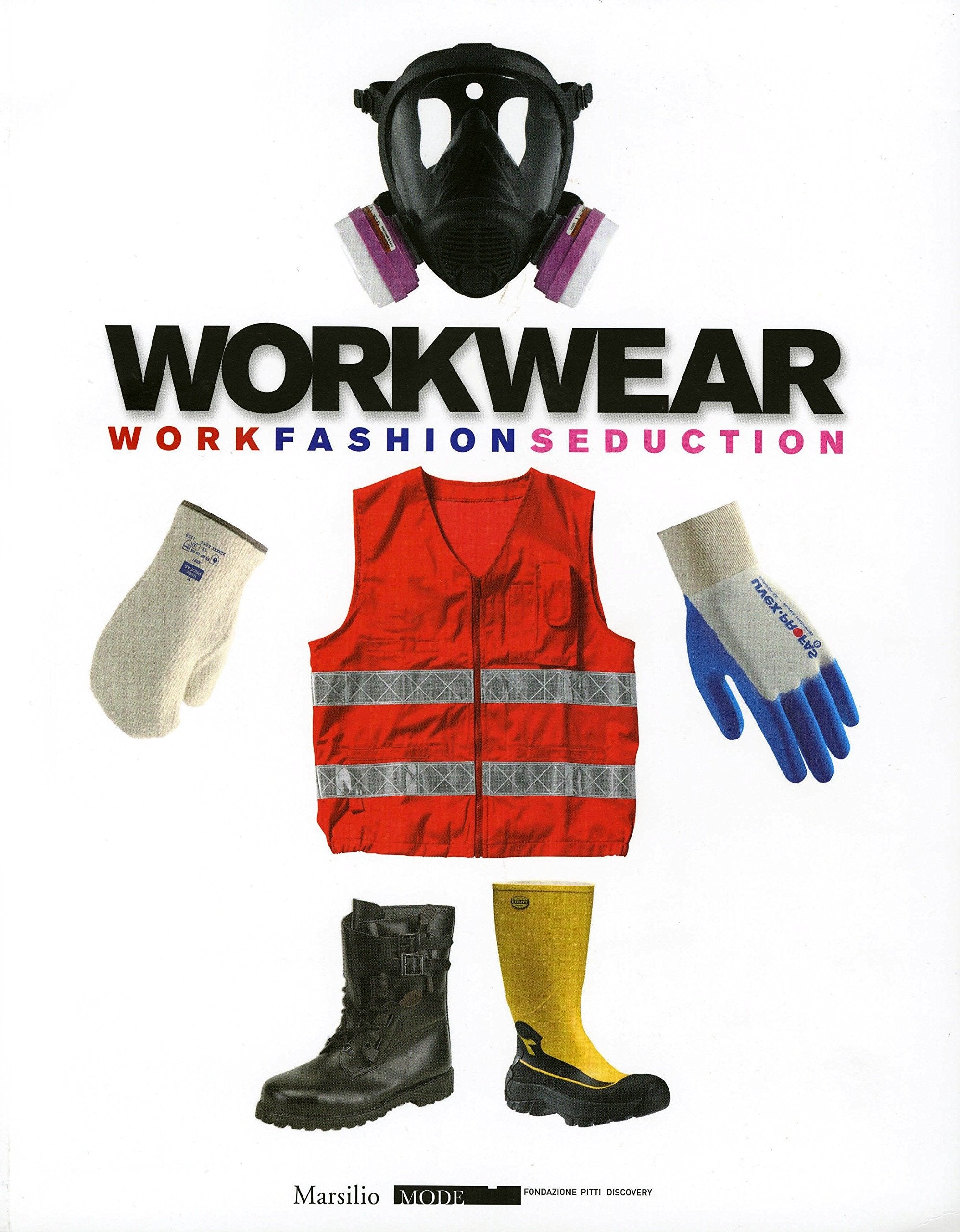 Workwear: Work Fashion Seduction Arts & Culture