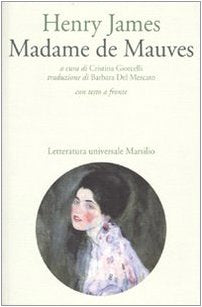 Madame de Mauves. Testo inglese a fronte book