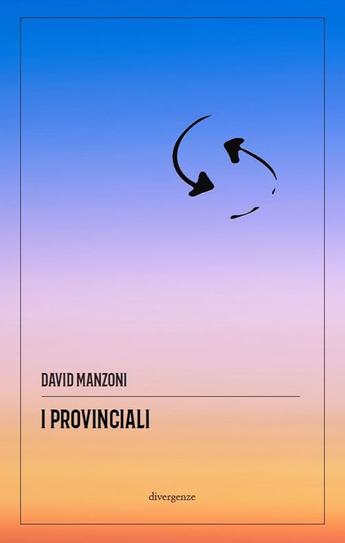 I provinciali Contemporary literature Books