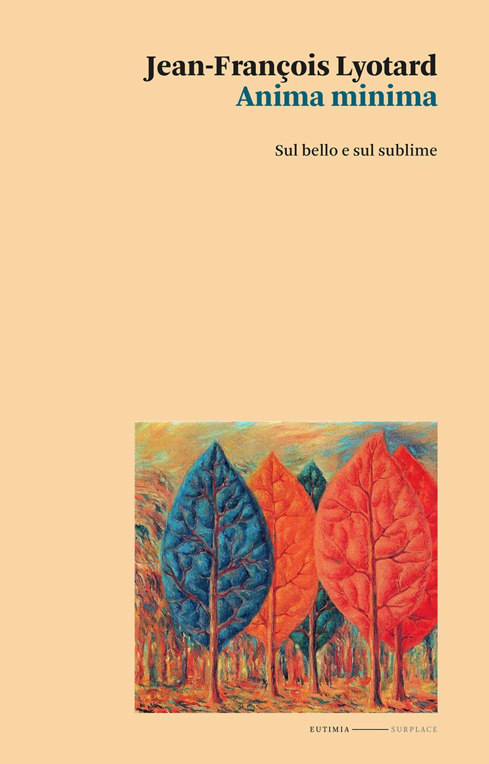 Anima minima. Sul bello e sul sublime book