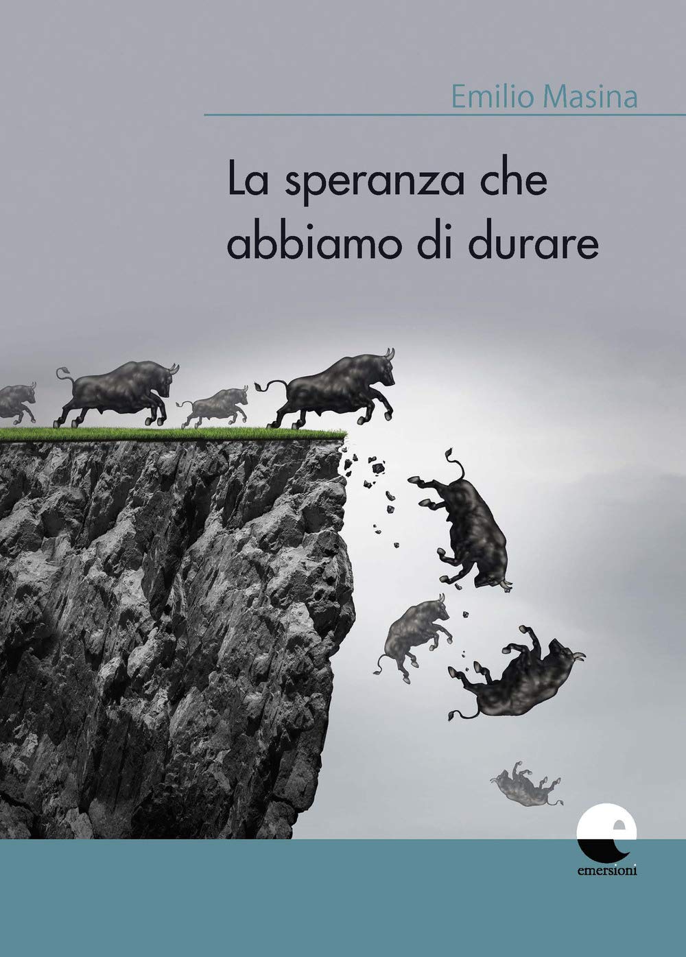 La speranza che abbiamo di durare Medicine