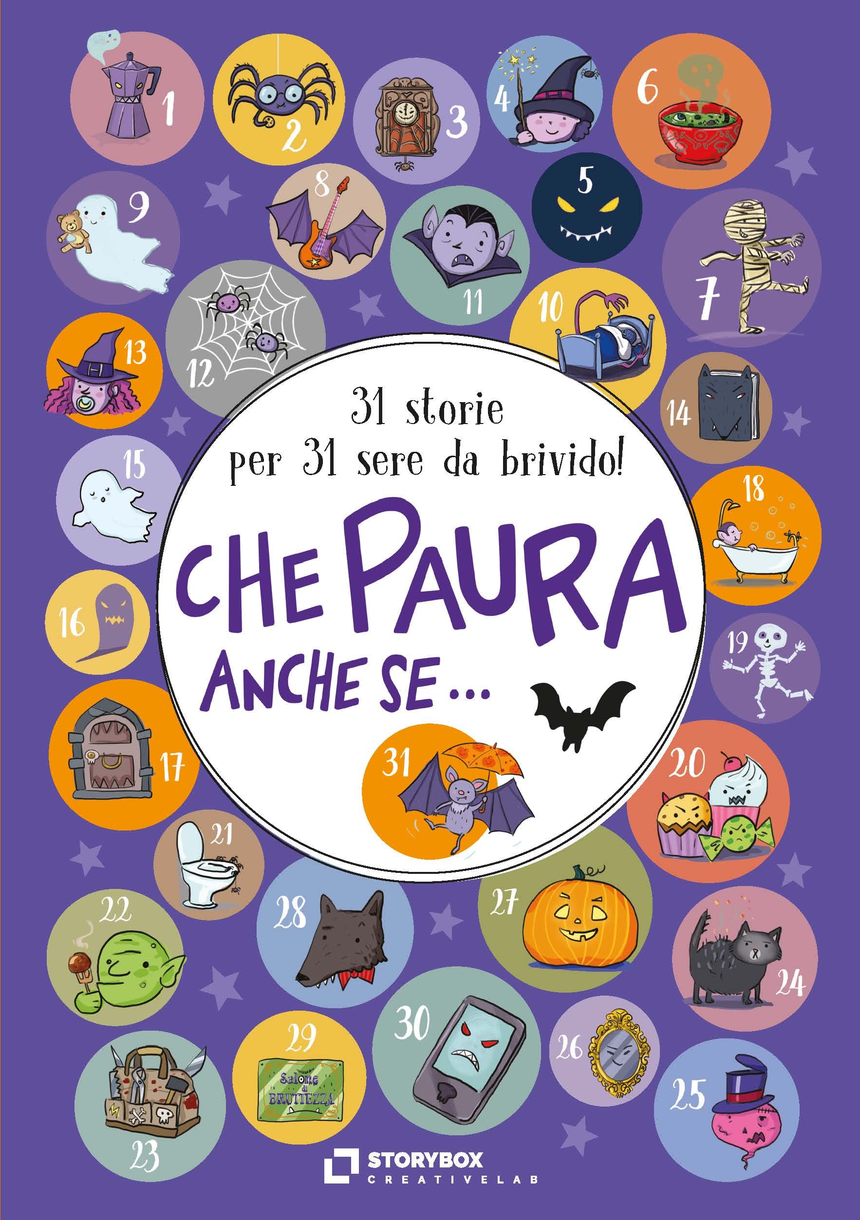 Che paura, anche se... 31 storie per 31 sere da brivido! Novels & Short Stories