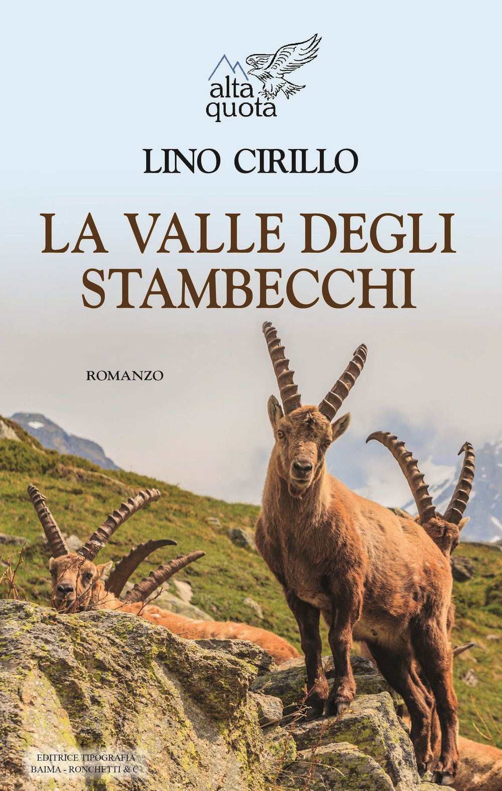 La valle degli stambecchi (Alta quota, Band 4) Novels & Short Stories