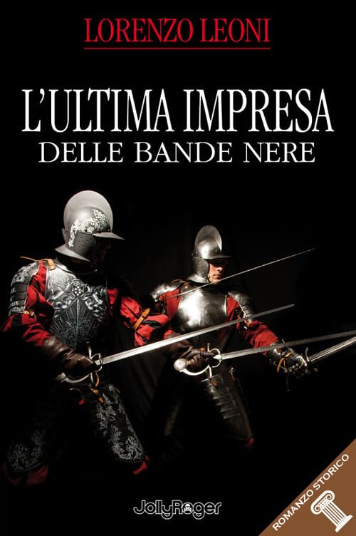 L'ultima impresa delle bande nere book