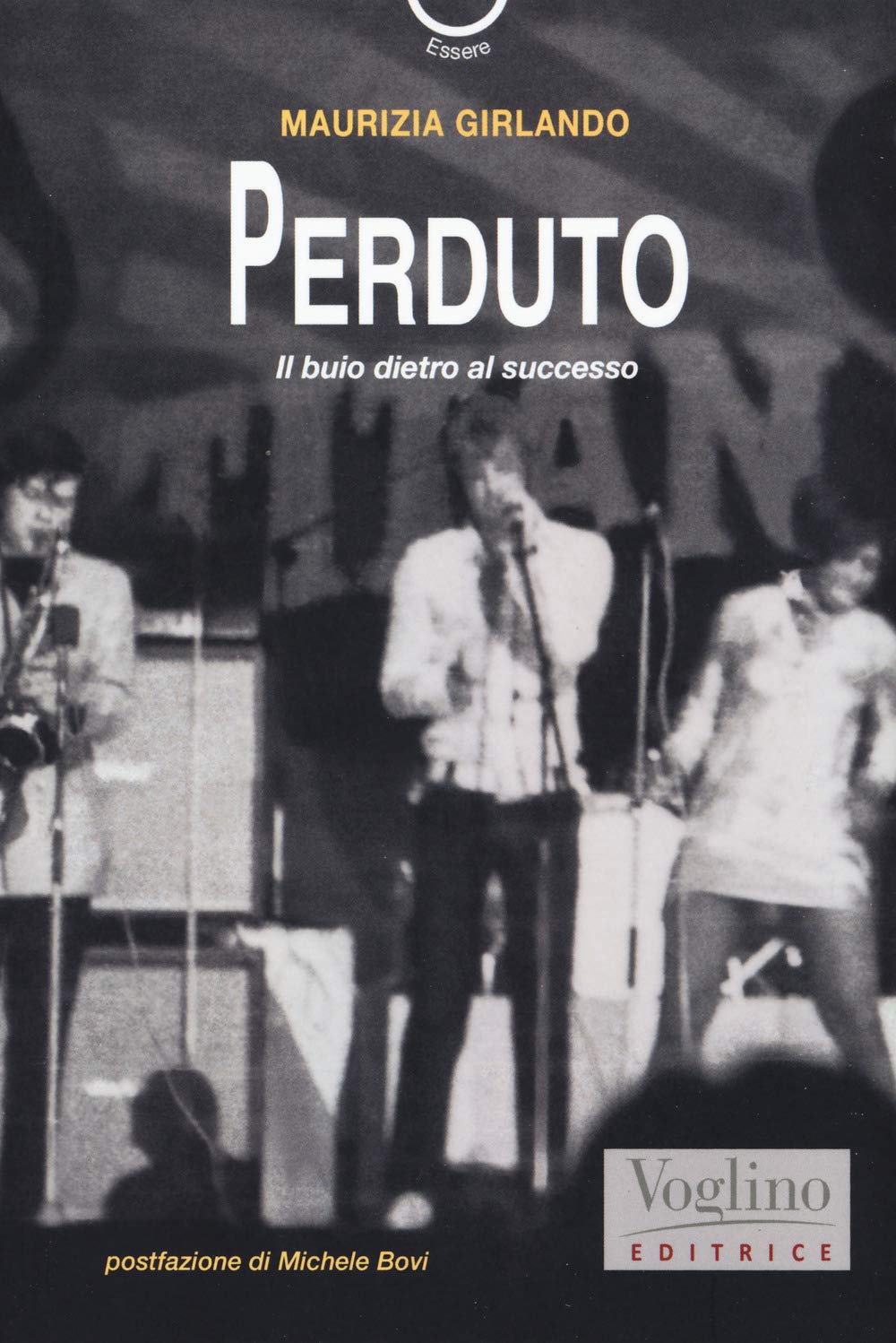 Perduto. Il buio dietro al successo book