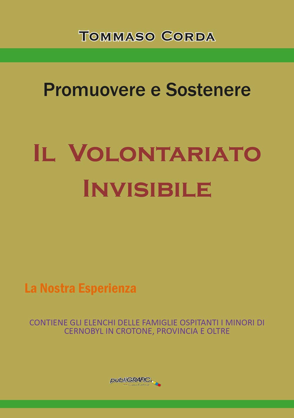 Promuovere e sostenere il volontariato invisibile book