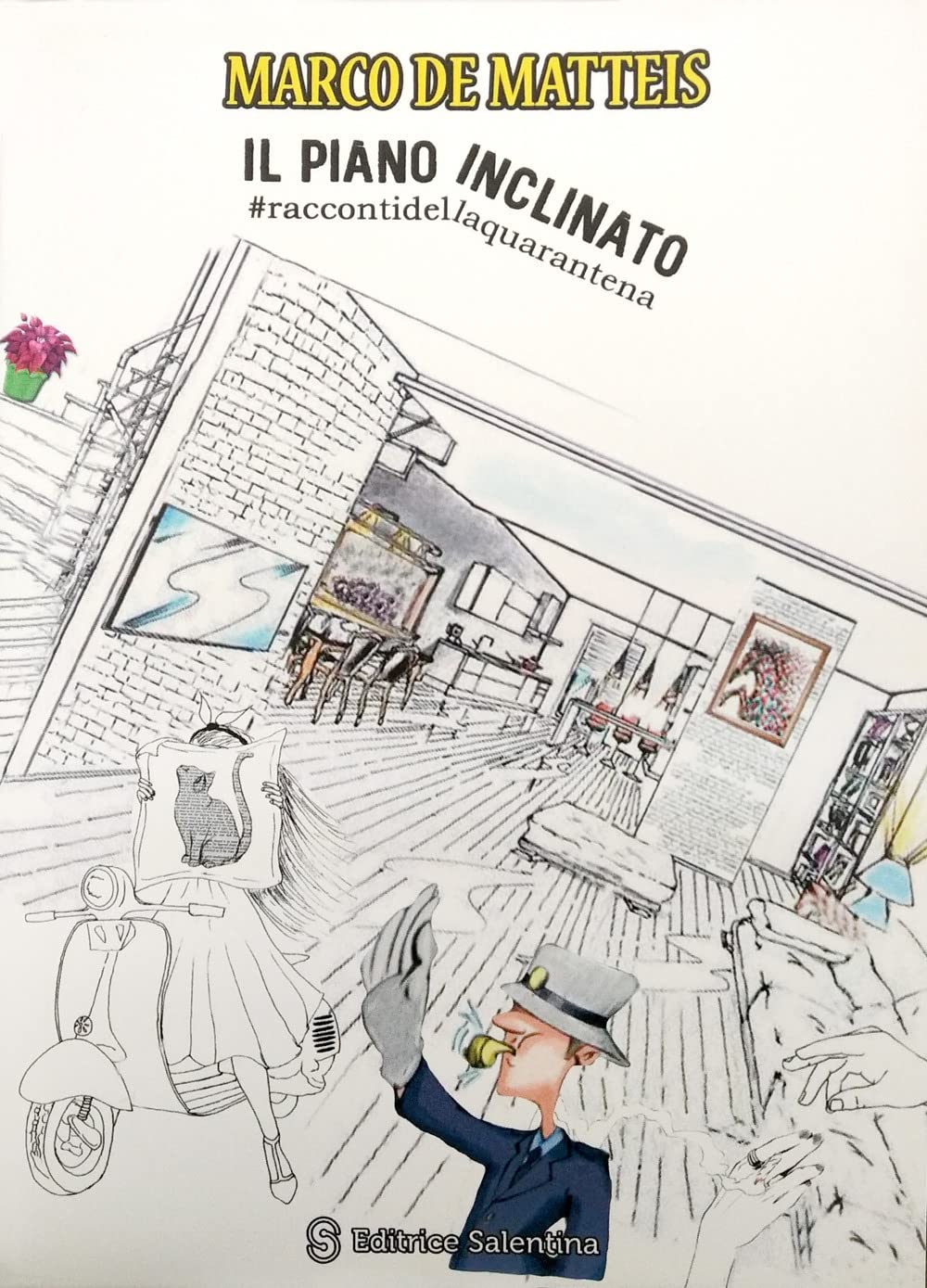 Piano inclinato. #raccontidellaquarantena book