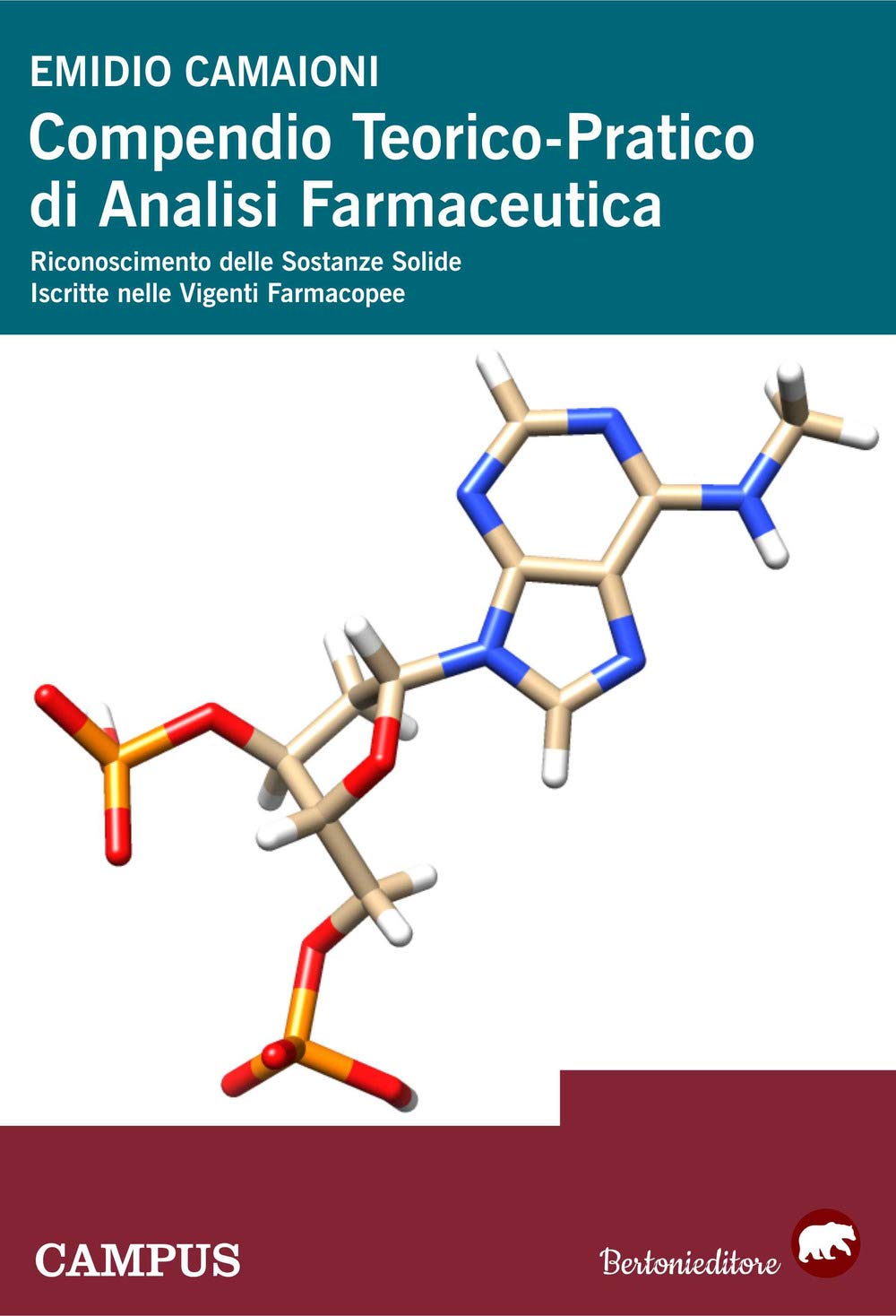 Compendio teorico-pratico di analisi farmaceutica. Riconoscimento delle sostanze solide iscritte nelle vigenti farmacopee book