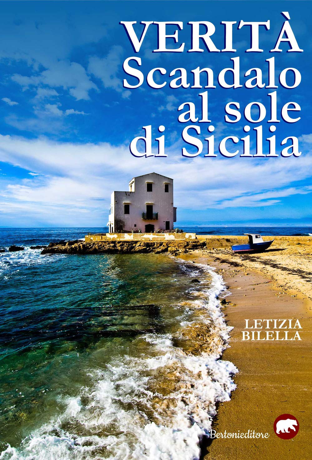 Verità. Scandalo al sole di Sicilia book