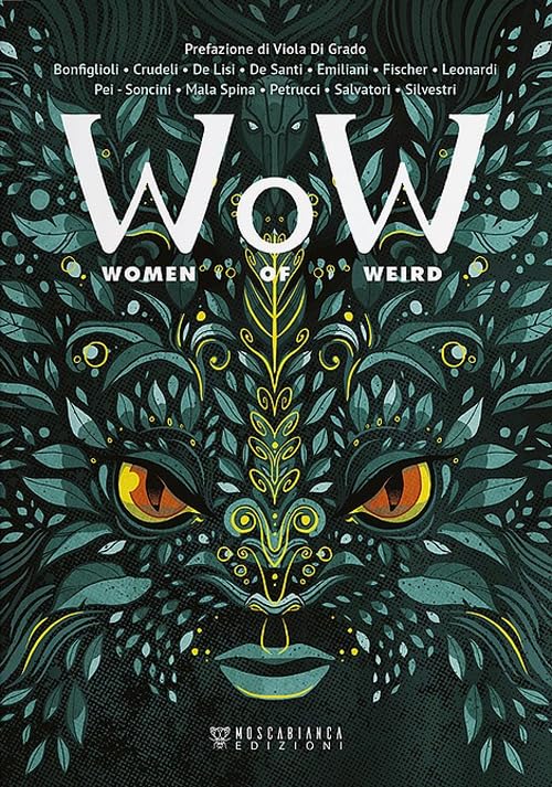 W.o.W. Women of Weird. Ediz. italiana Contemporary literature