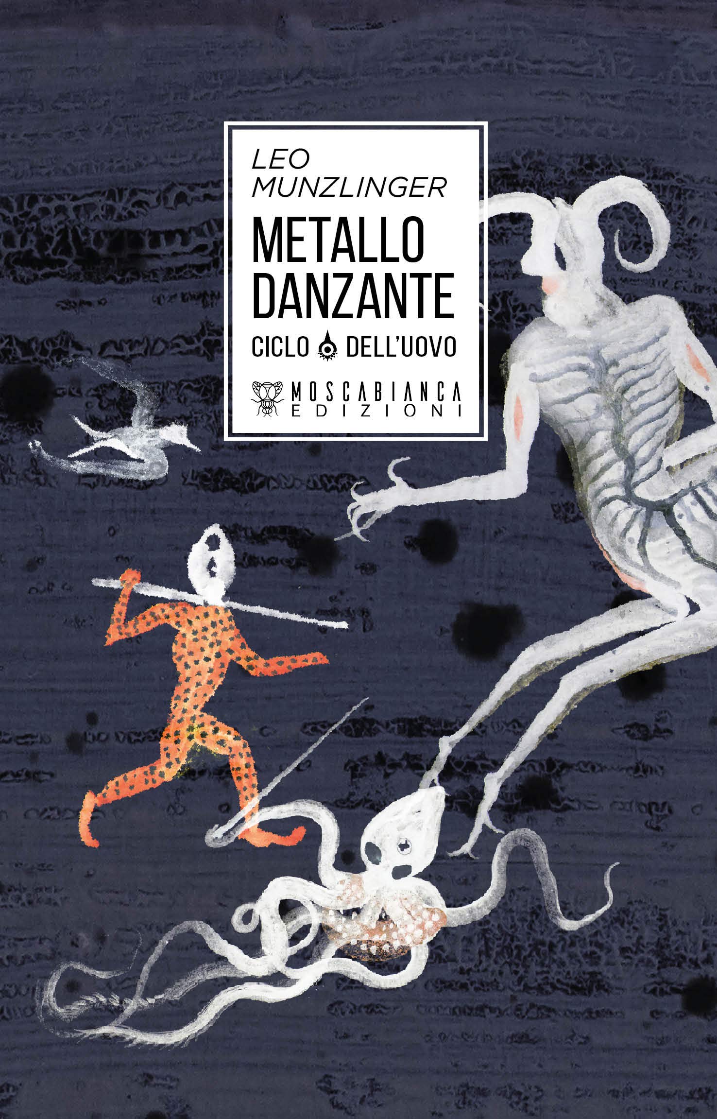 Metallo danzante. Ciclo dell'uovo book