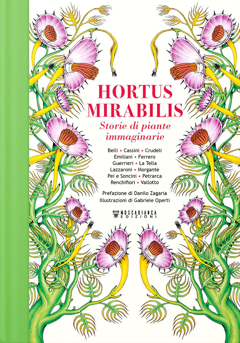 Hortus Mirabilis. Storie di piante immaginarie book