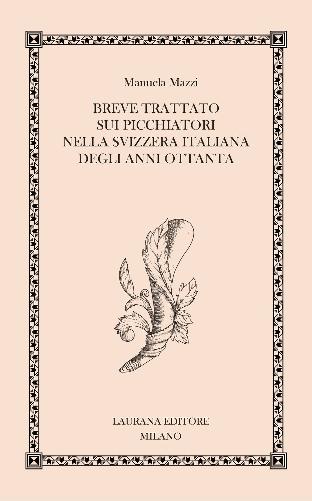 Breve trattato sui picchiatori nella Svizzera italiana degli anni Ottanta (Fremen) Psychology