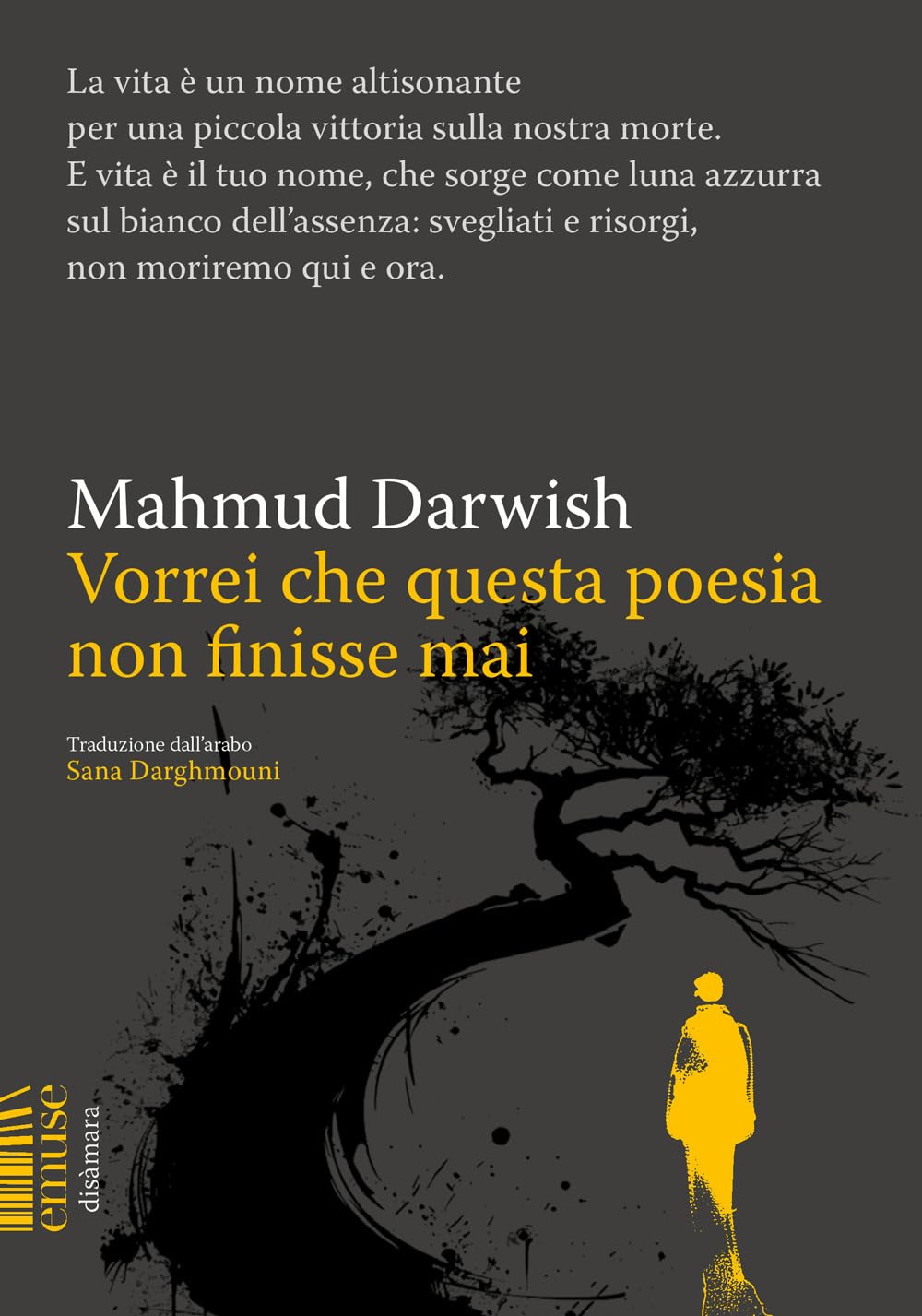 Vorrei che questa poesia non finisse mai Poetry