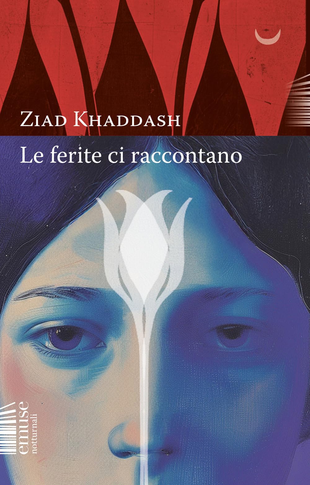 Le ferite ci raccontano (Notturnali) Essays & Short Stories
