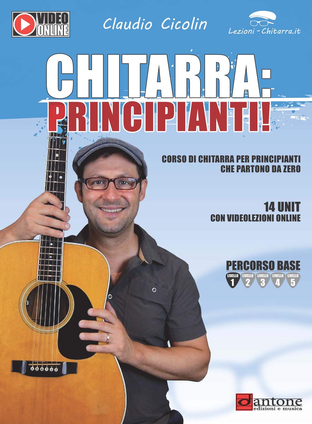 Chitarra: principianti! Corso di chitarra per principianti che partono da zero. Con Contenuto digitale per accesso online book