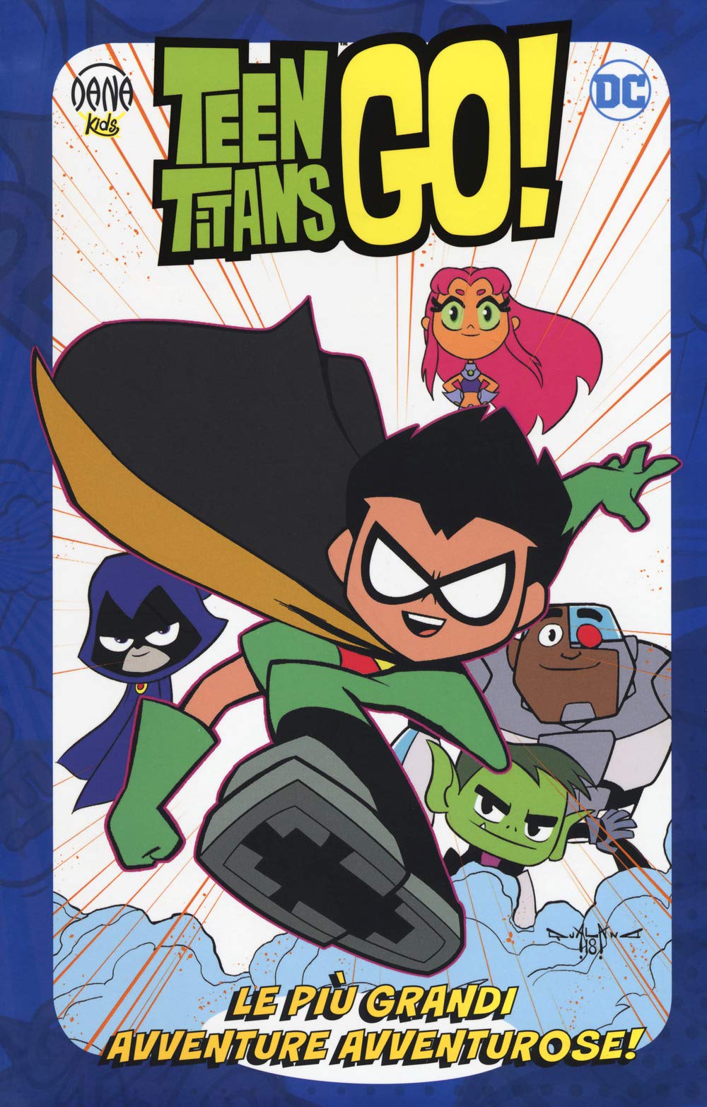 Le più grandi avventure avventurose! Teen Titans go! Superheroes