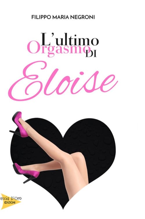 L'ultimo orgasmo di Eloise Books