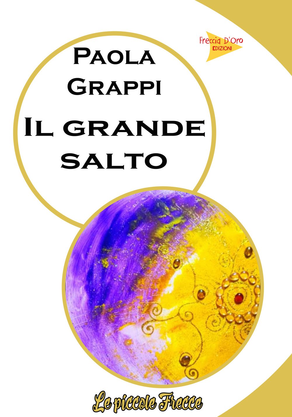 Il grande salto (Piccole frecce) Poetry