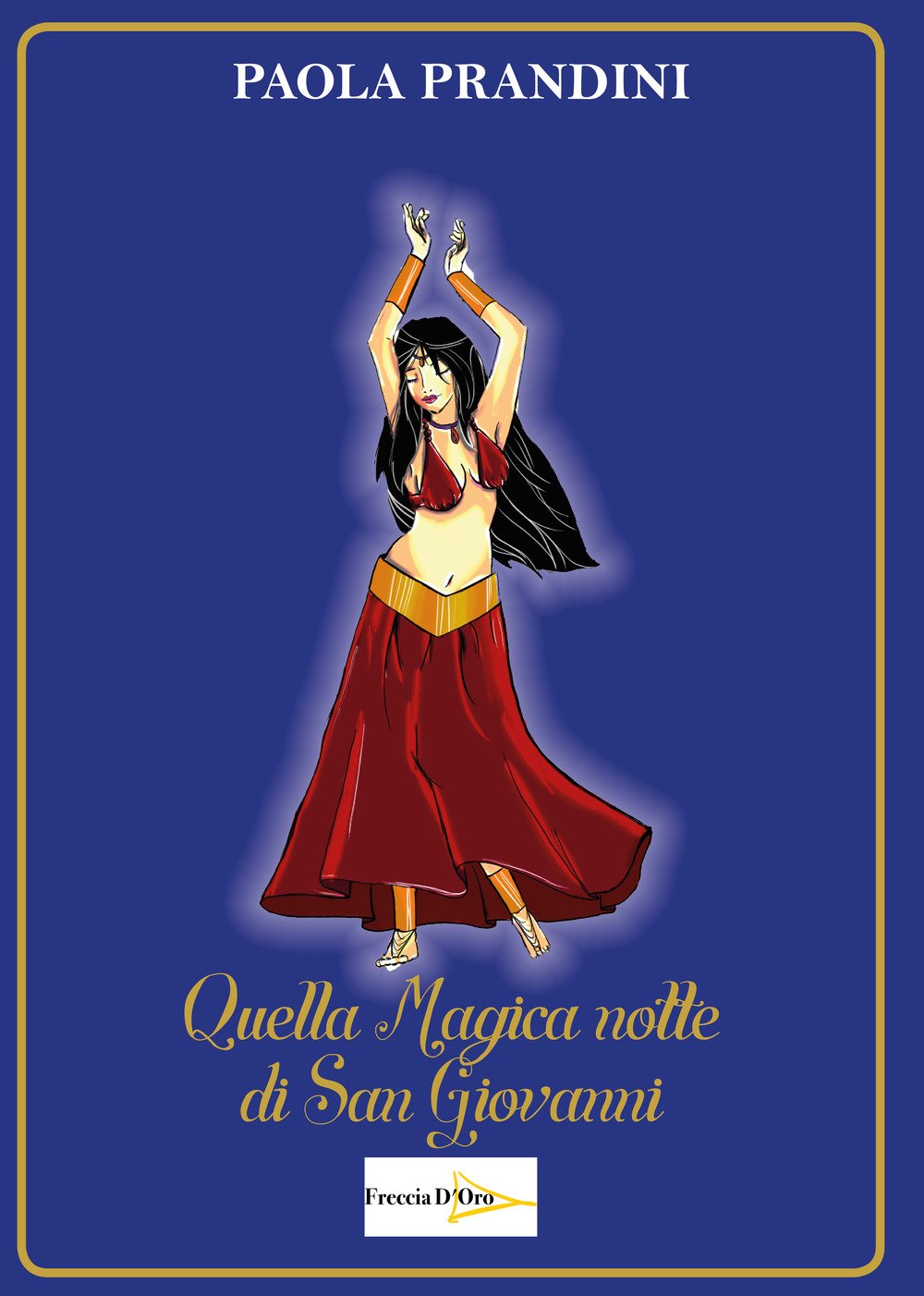 Quella magica notte di San Giovanni Contemporary literature