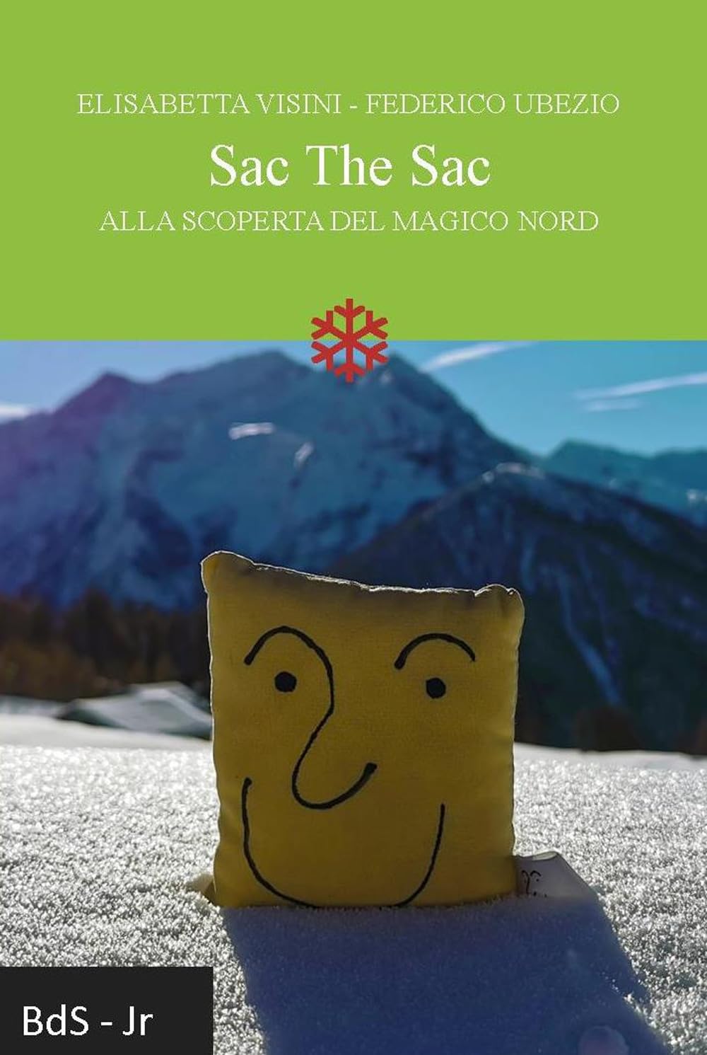 Sac The Sac. Alla scoperta del magico Nord book