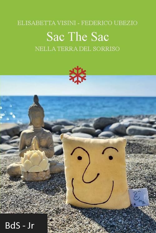 Sac The Sac. Nella terra del sorriso Novels & Short Stories