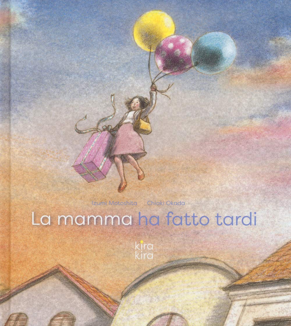La mamma ha fatto tardi. Ediz. a colori book
