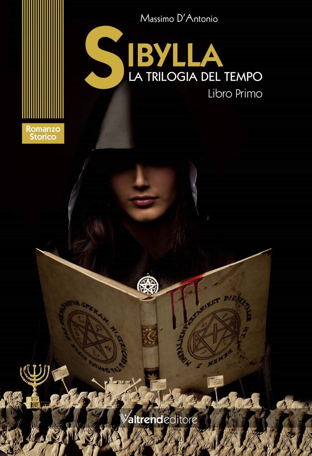 Sibylla. La trilogia del tempo (Vol. 1) book