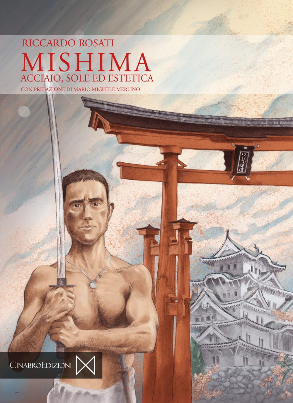 Mishima. Acciaio, sole ed estetica book