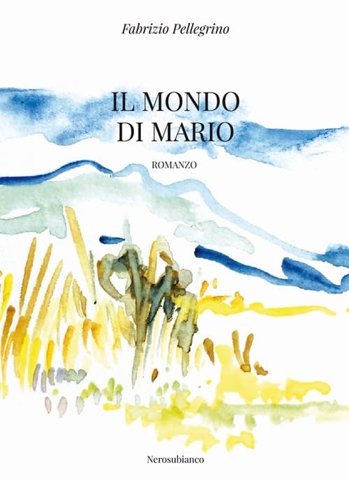 Il Mondo Di Mario (Le onde, Band 41) Contemporary literature