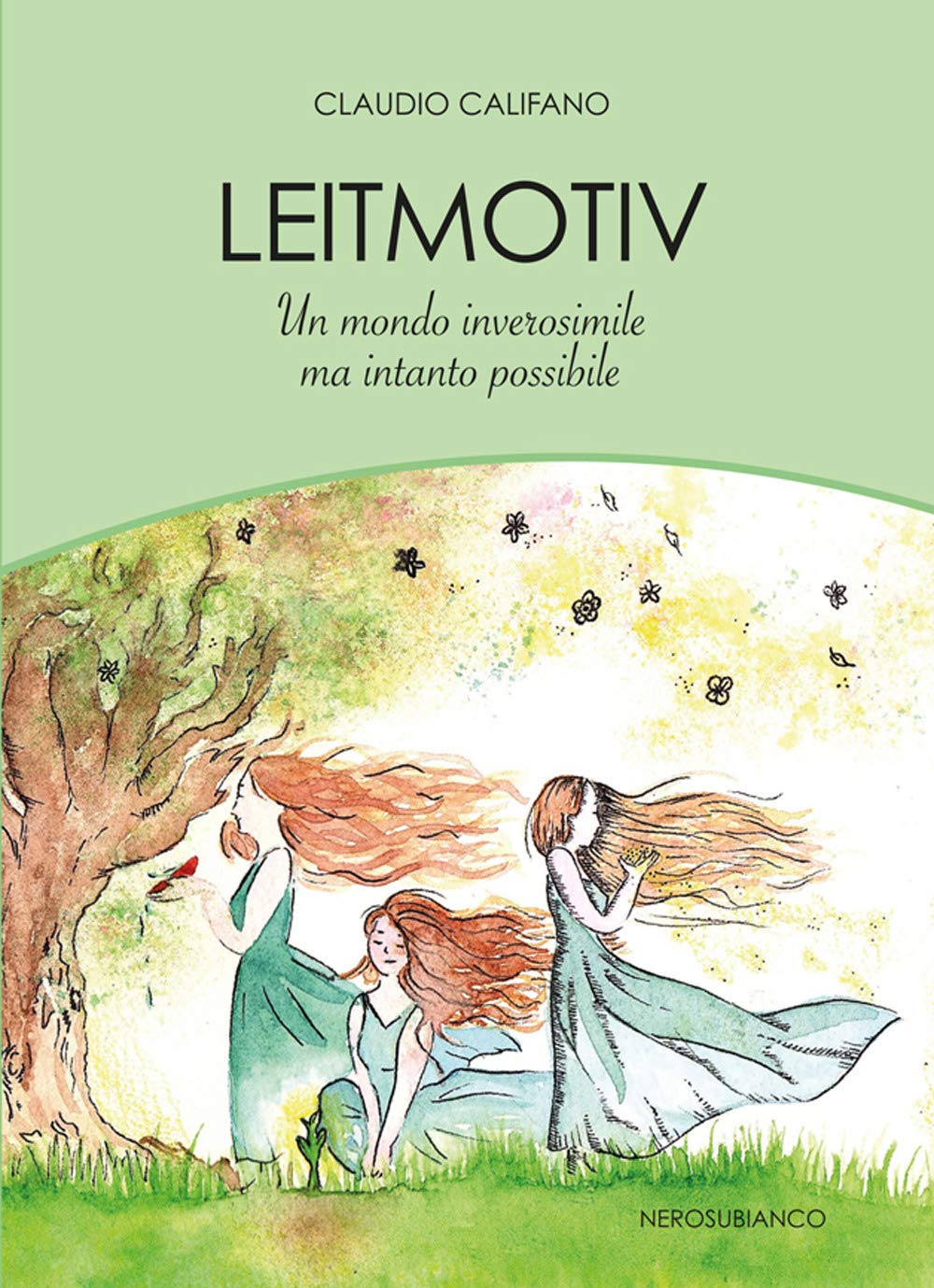 Leitmotiv. Un mondo inverosimile ma intanto possibile (Le onde, Band 54) Medicine
