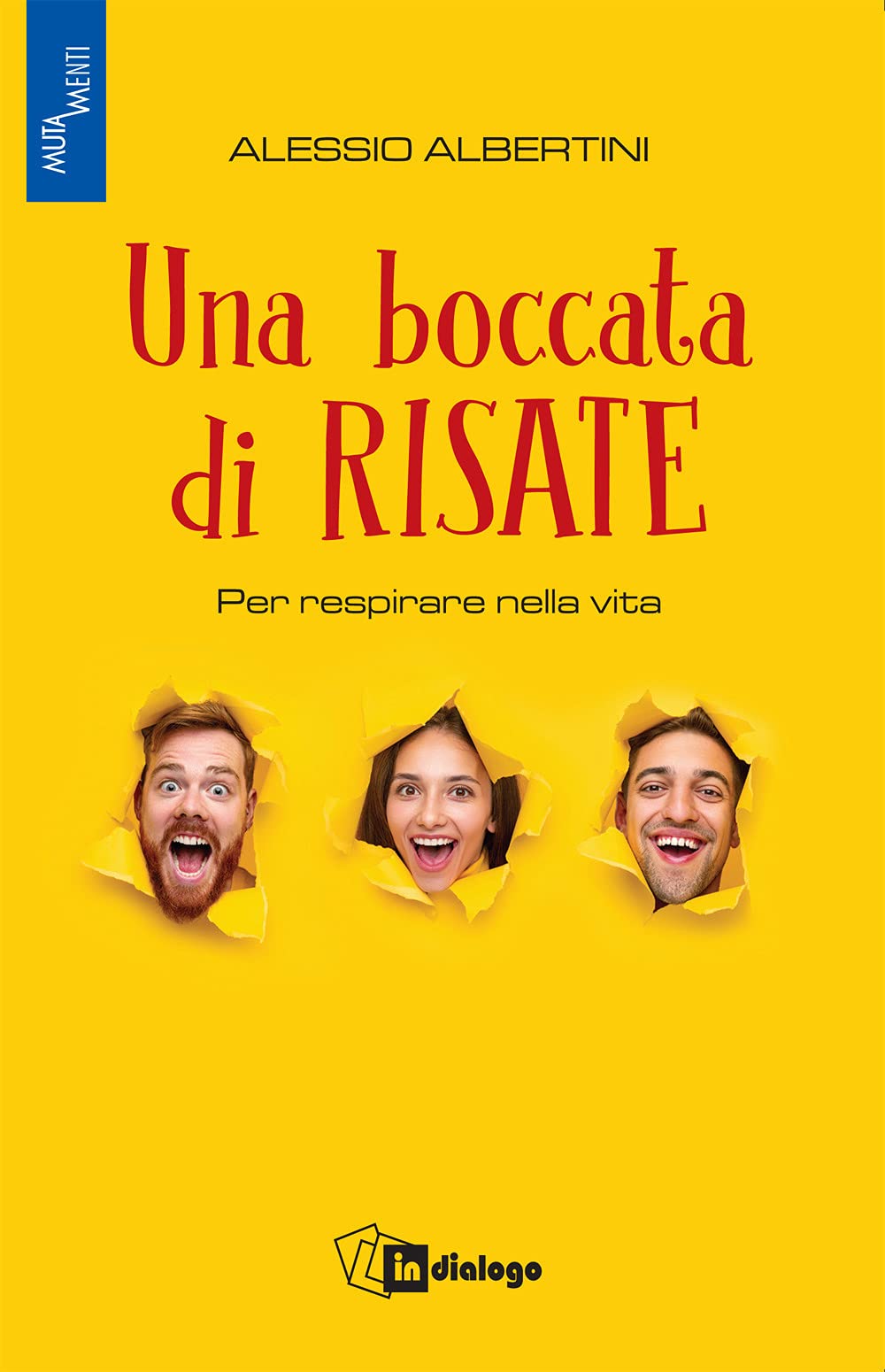 Una boccata di risate. Per respirare nella vita book