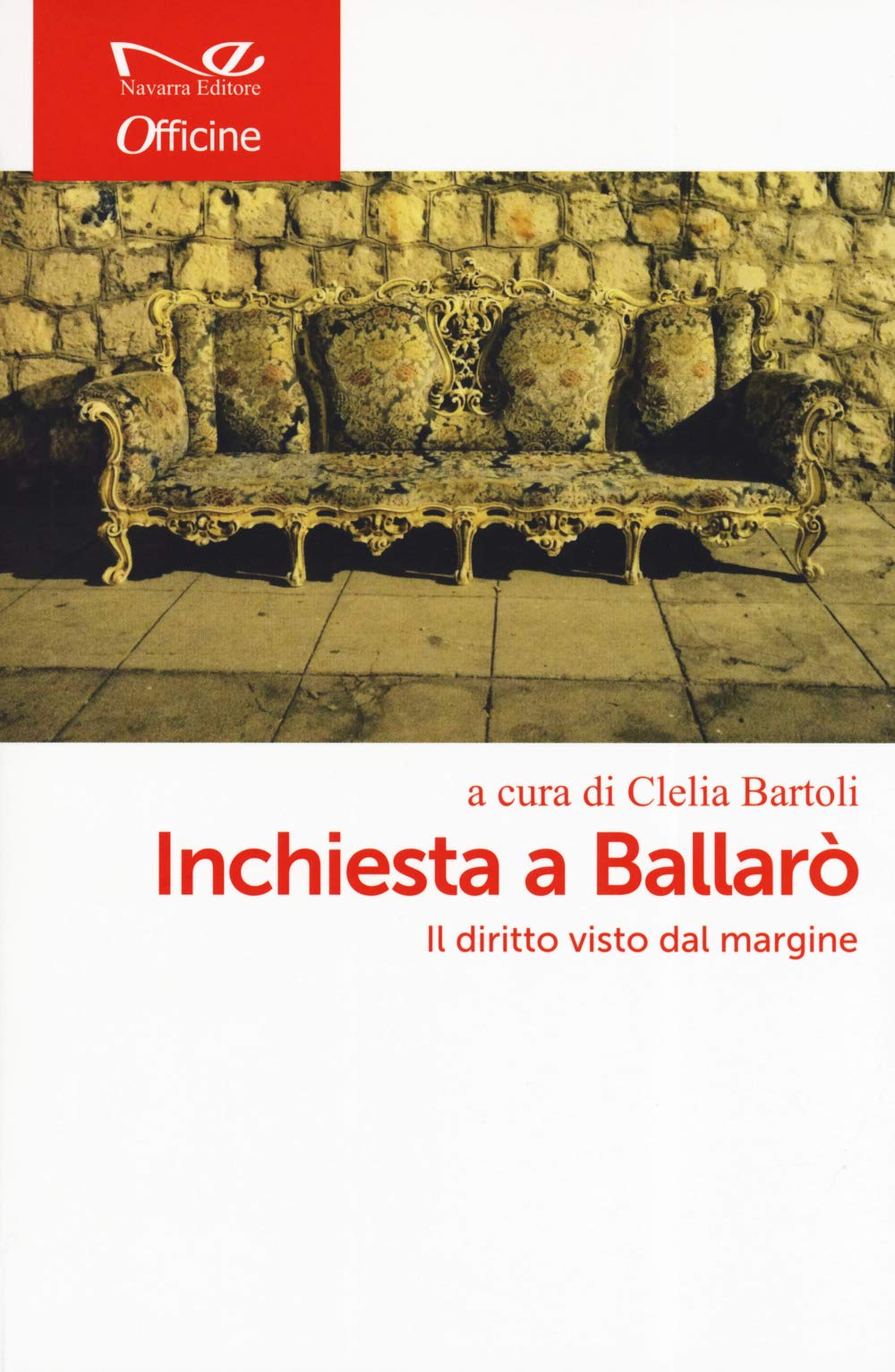 Inchiesta a Ballarò. Il diritto visto dal margine (Officine) Law