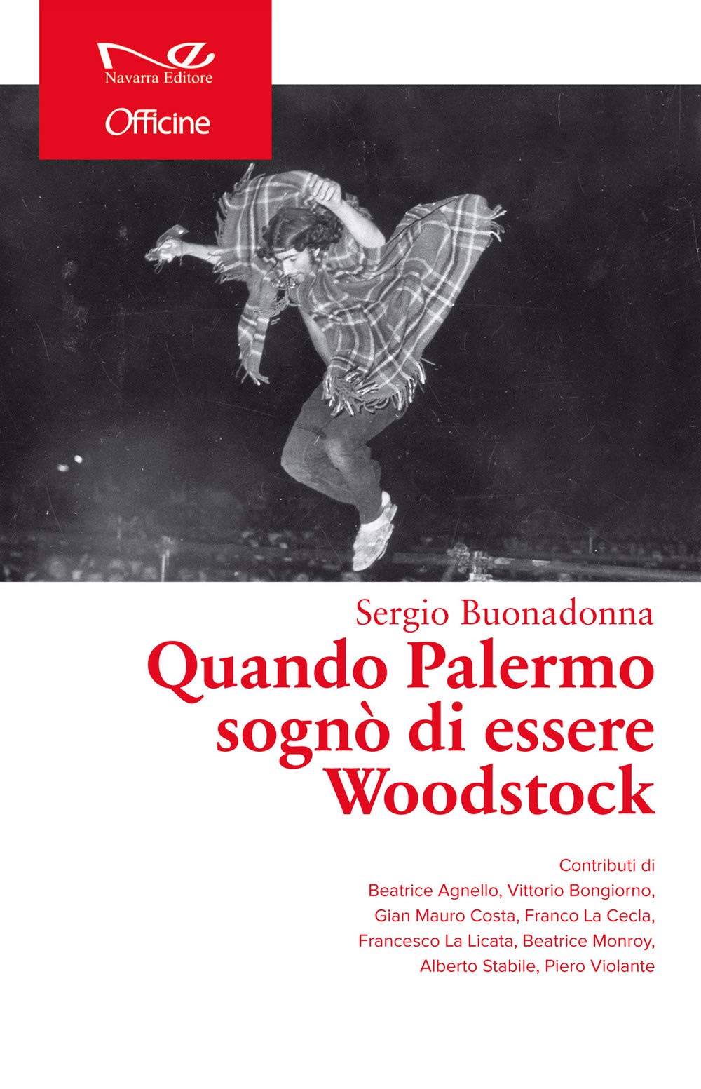 Quando Palermo sognò di essere Woodstock book