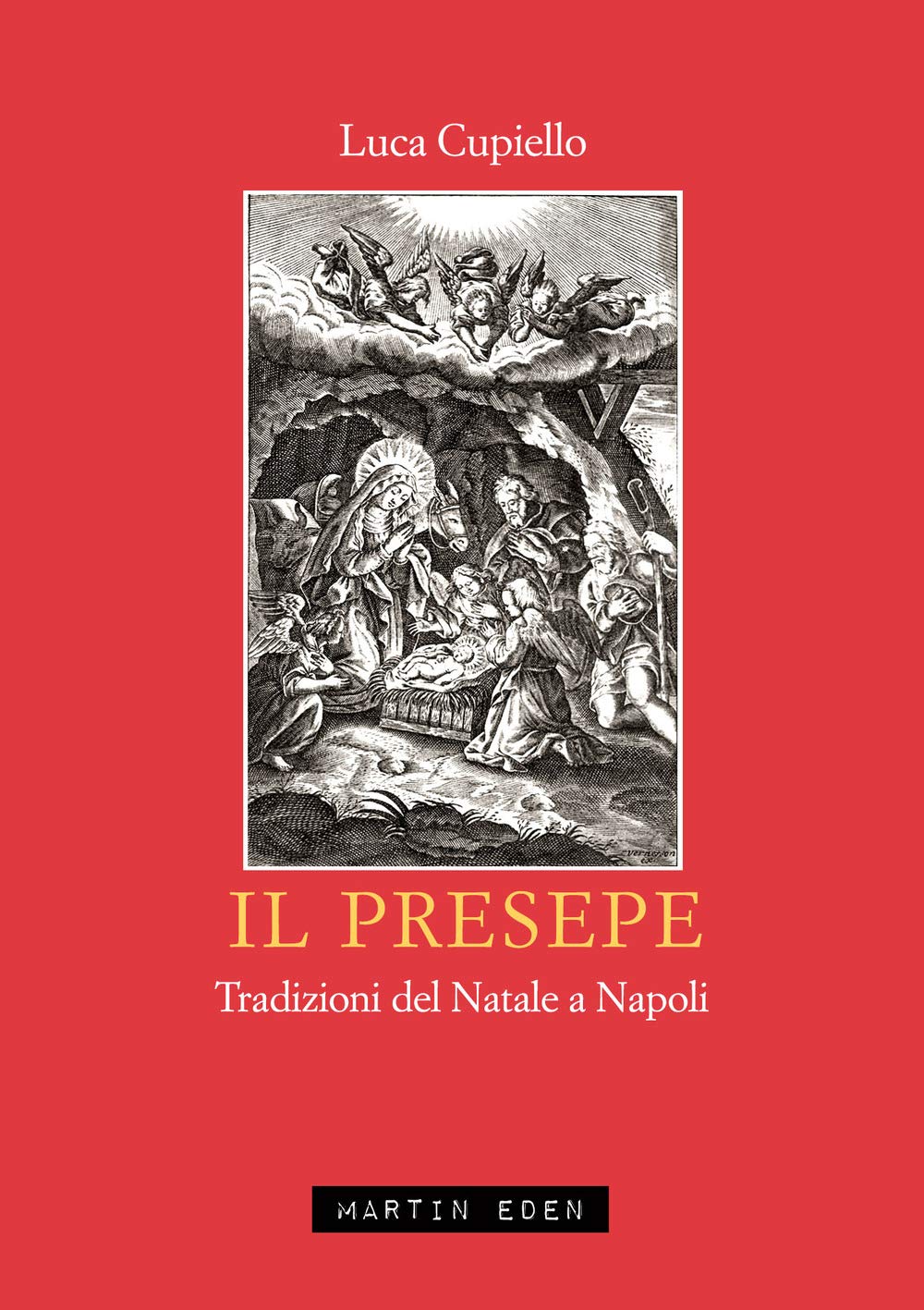Il presepe. Tradizioni del Natale a Napoli book